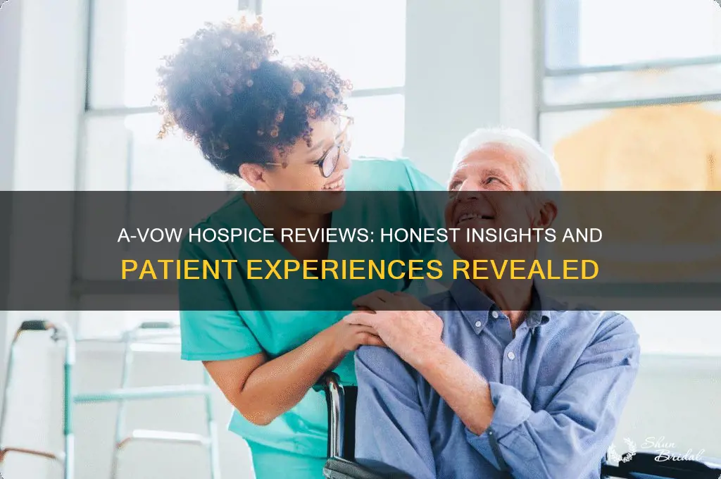 a-vow hospice reviews