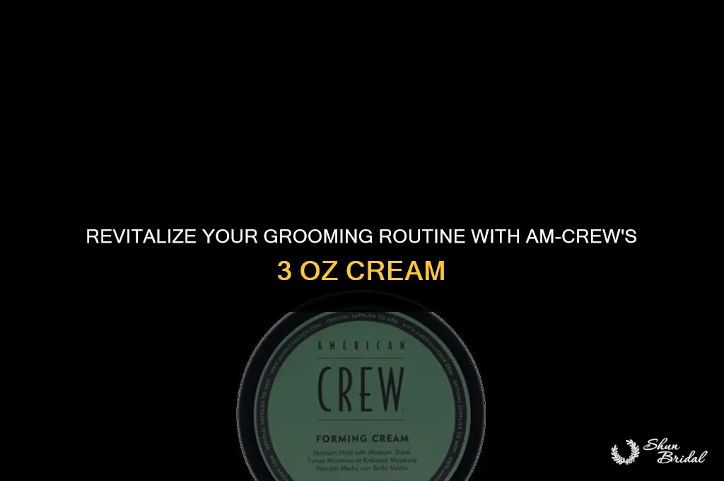 am-crew grooming cream 3 oz