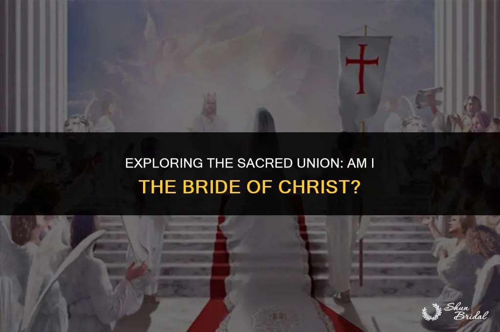 am i the bride of christ