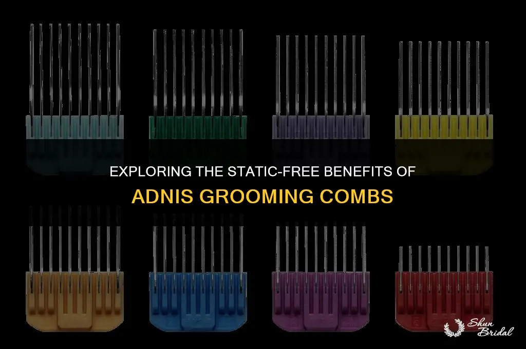 are adnis grooming combs non static