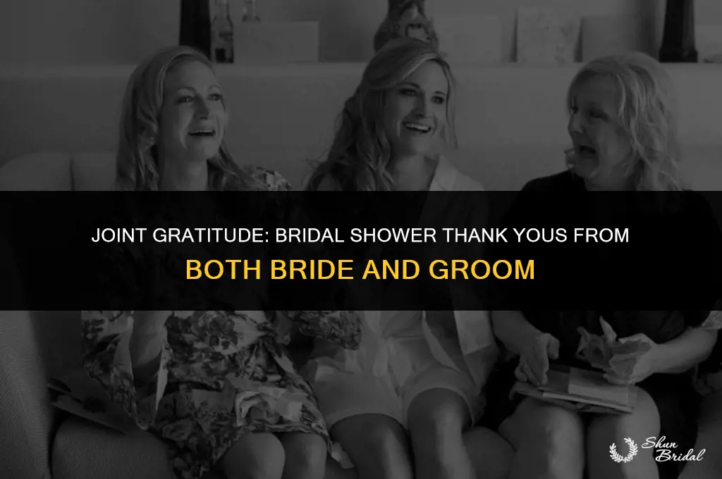 are bridal shower thank yous from both bride and groom