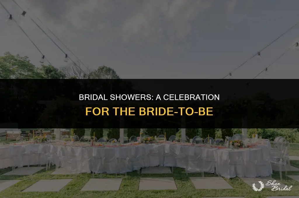are bridal showers for the bride