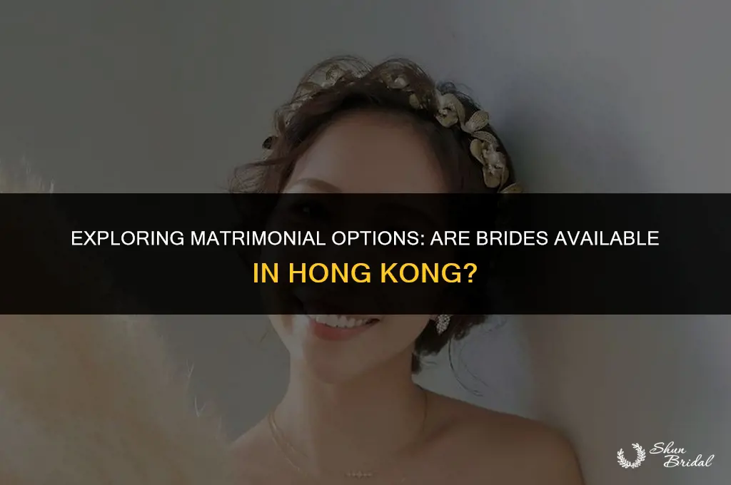 are brides available in hong kong