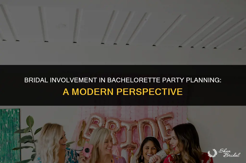 are brides involved in bachelorette party planning