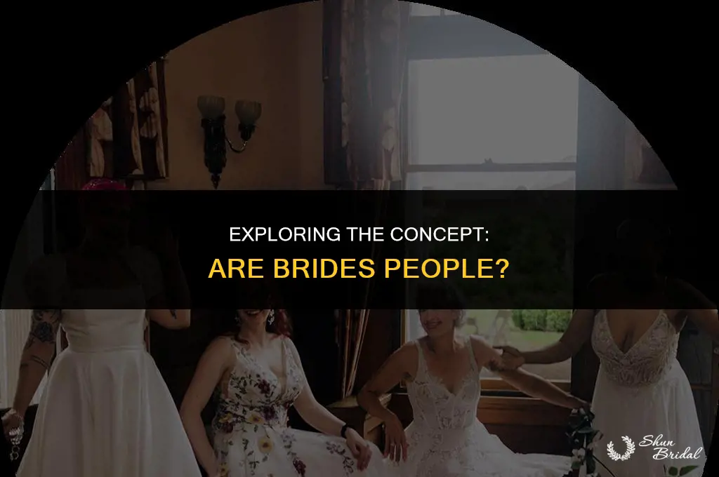 are brides people a thing
