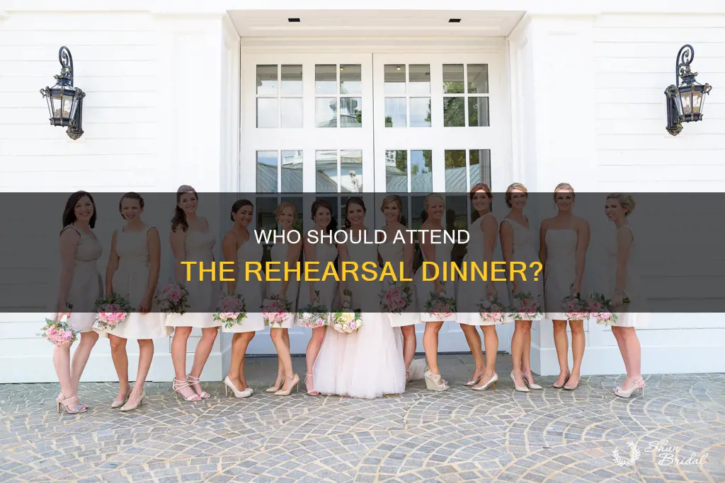 are bridesmaids significant others invited to rehearsal dinner