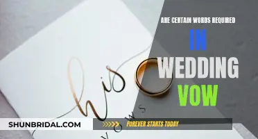 Words to Wed: Are Certain Phrases Essential for Vows?