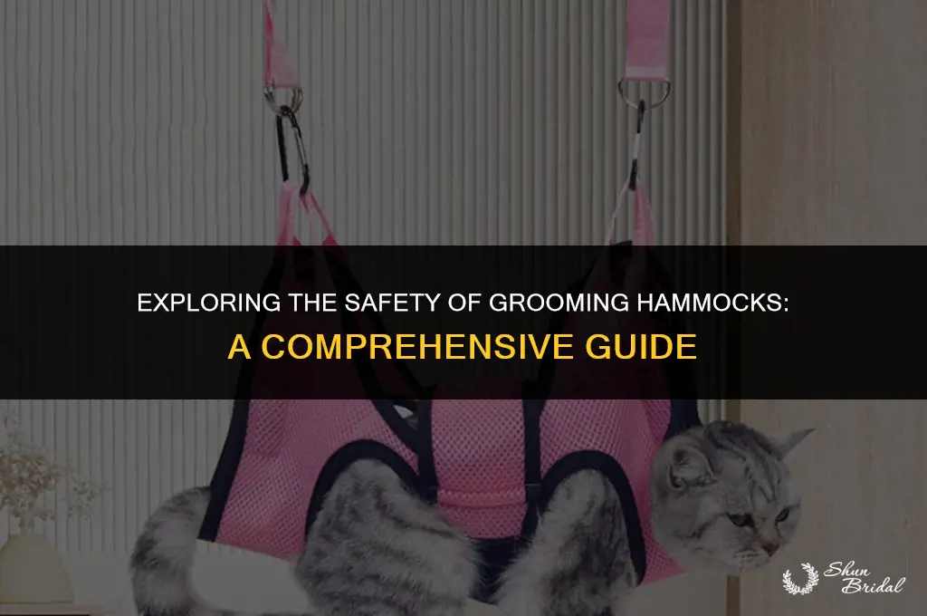 are grooming hammocks safe