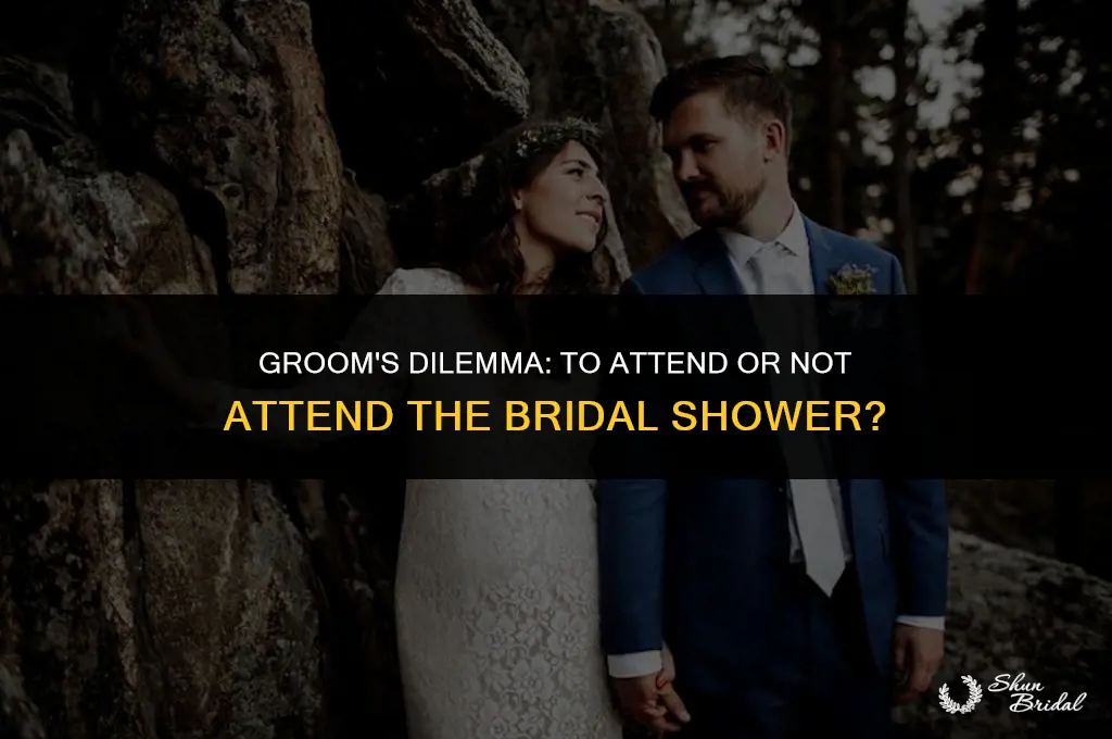 are grooms supposed to go to the bridal shower