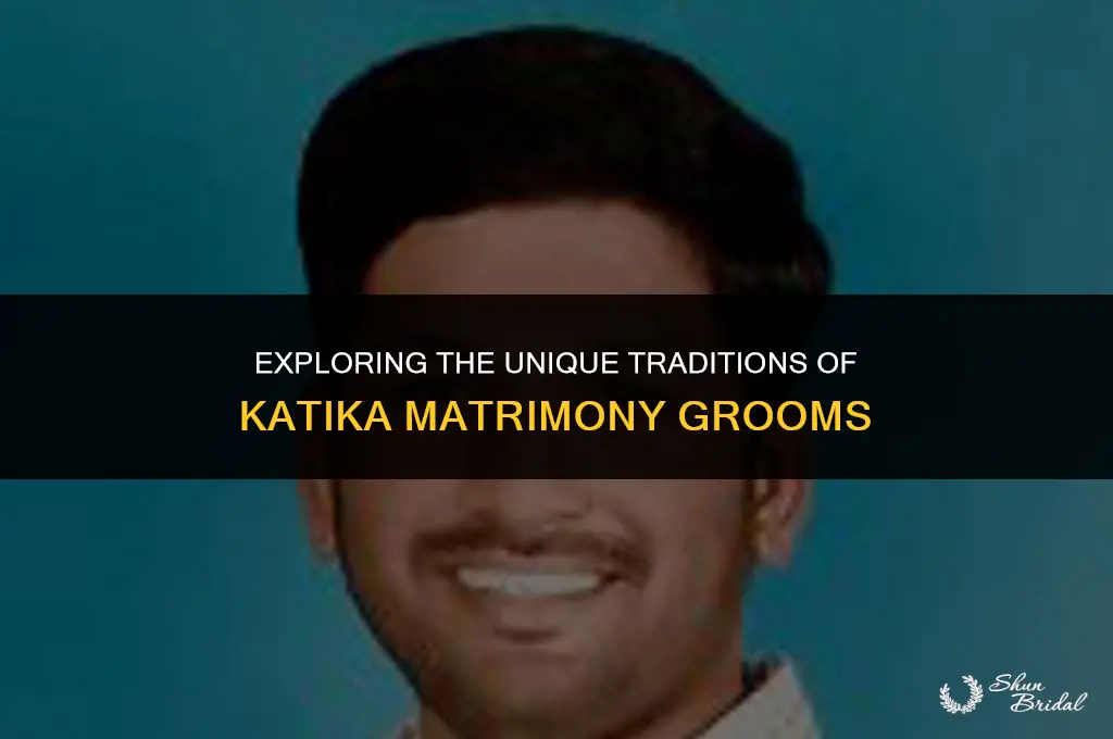 are katika matrimony grooms