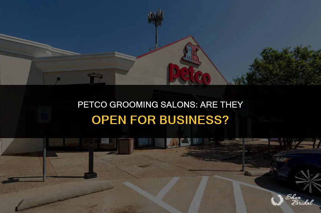 are petco grooming salons open