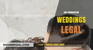 Premortem Weddings: Legal or Not?