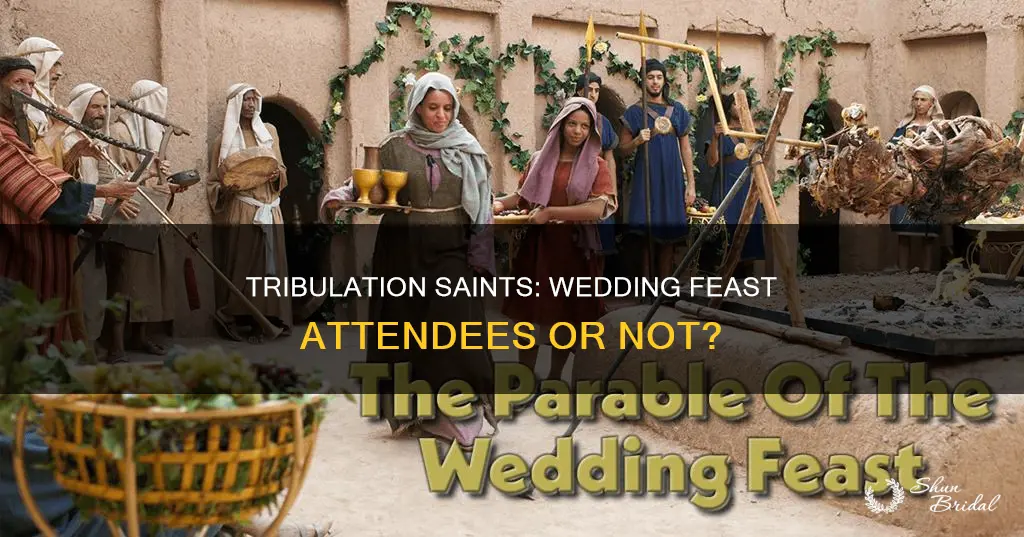 are the tribulation saints invited to the wedding feast