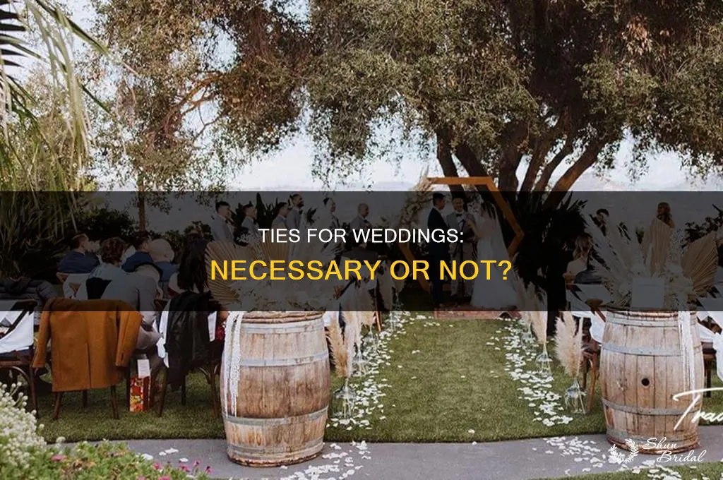 are ties necessary for weddings
