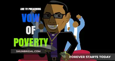 Do TV Preachers Truly Uphold a Vow of Poverty?