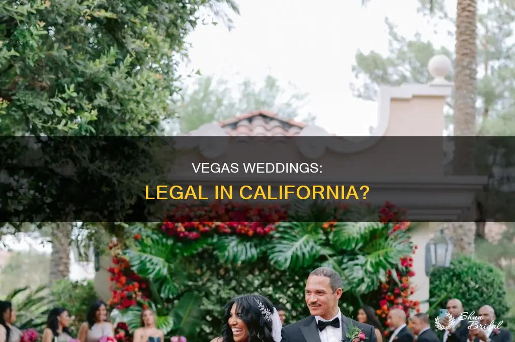 are vegas weddings legal in California