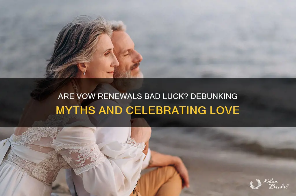 are vow renewals bad luck
