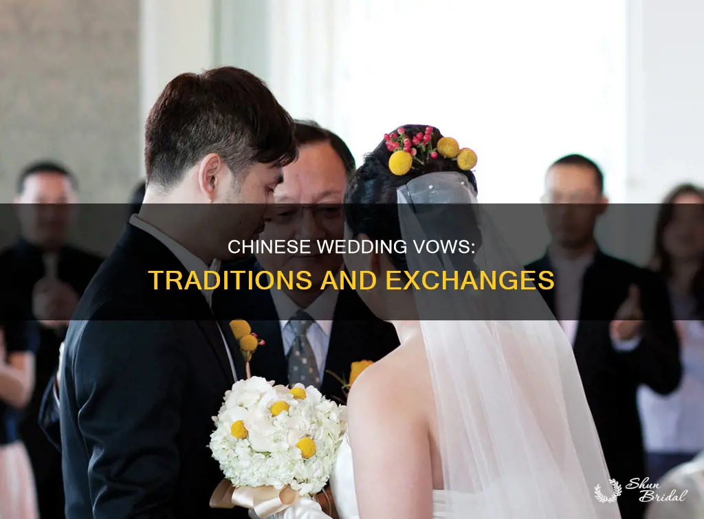 are vows exchanged in a traditional chinese wedding