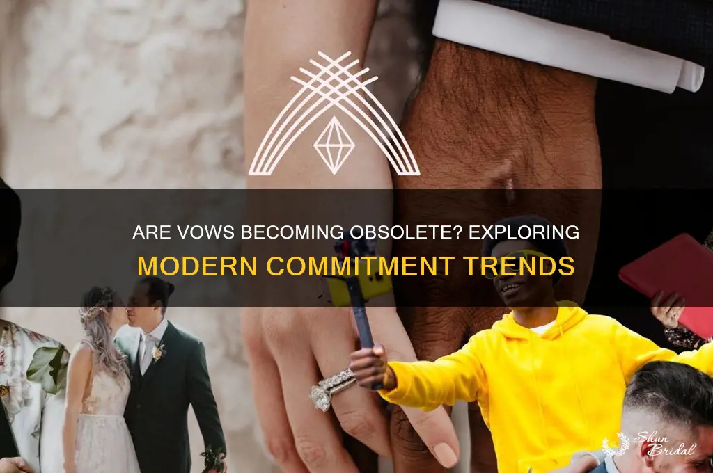 are vows not a thing