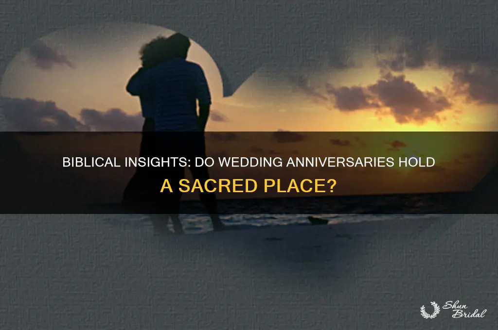are wedding anniversaries celebrated in the bible