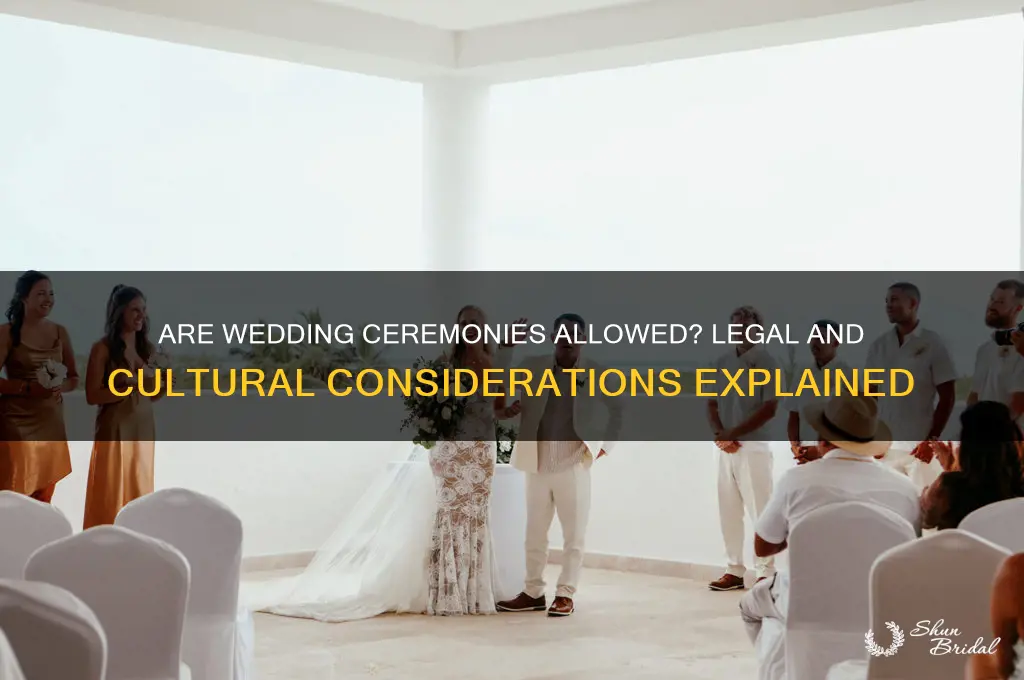 are wedding ceremonies allowed