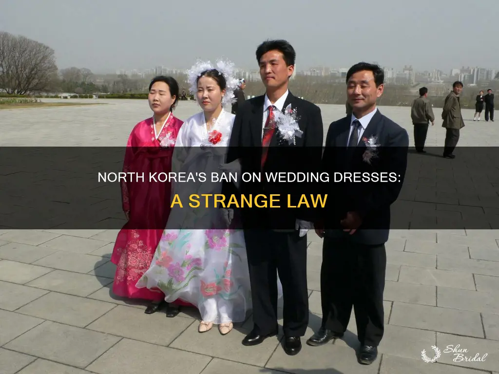 are wedding dresses illegal in north korea