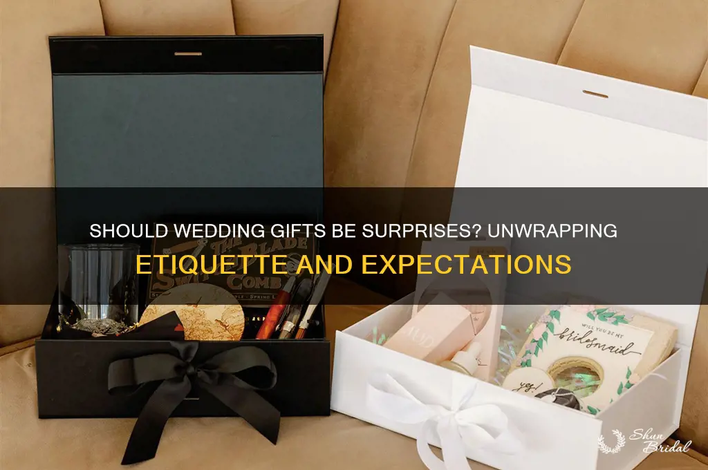 are wedding gifts supposed to be a surprise