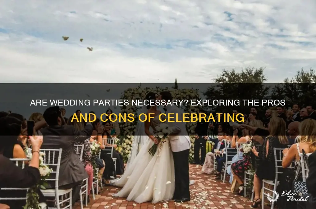 are wedding parties necessary