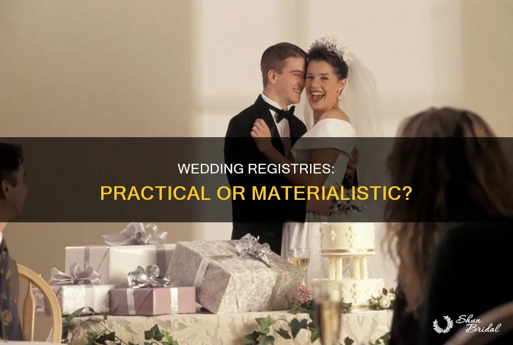 are wedding registries materialistic