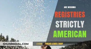 Wedding Registries: An American Tradition?