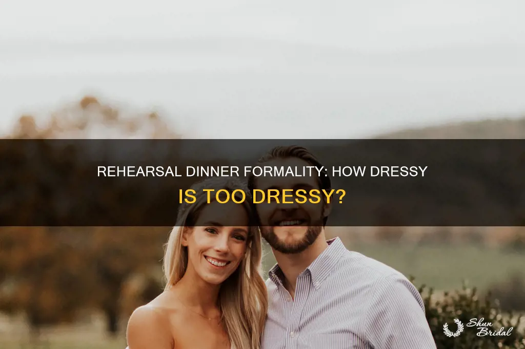 are wedding rehearsal dinners formal