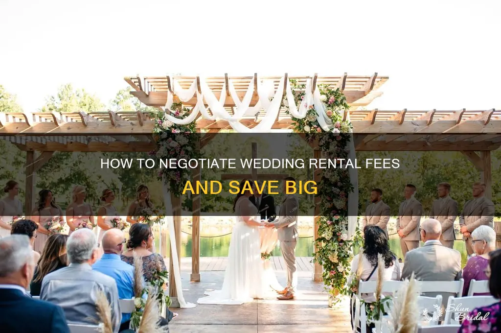 are wedding rental fees negotiable
