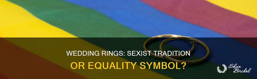 are wedding rings sexist