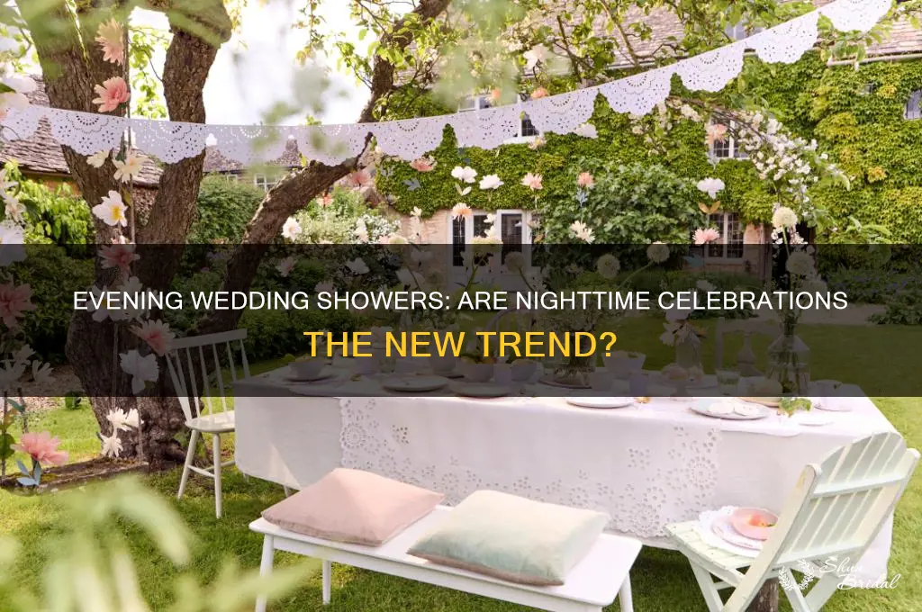 are wedding showers at night