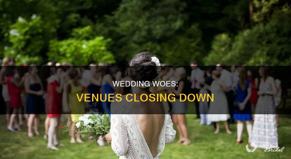 are wedding venues closing
