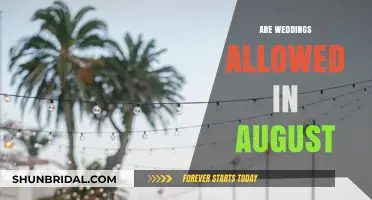 August Weddings: Allowed or Not?