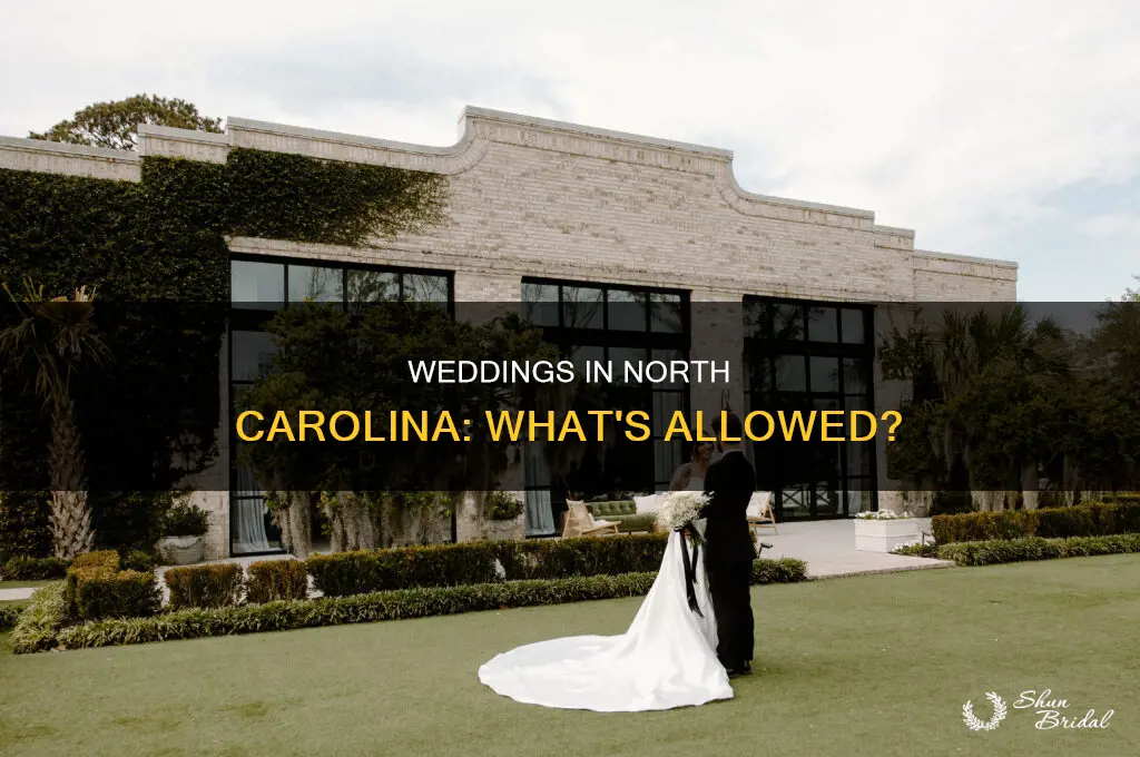 are weddings allowed in North Carolina