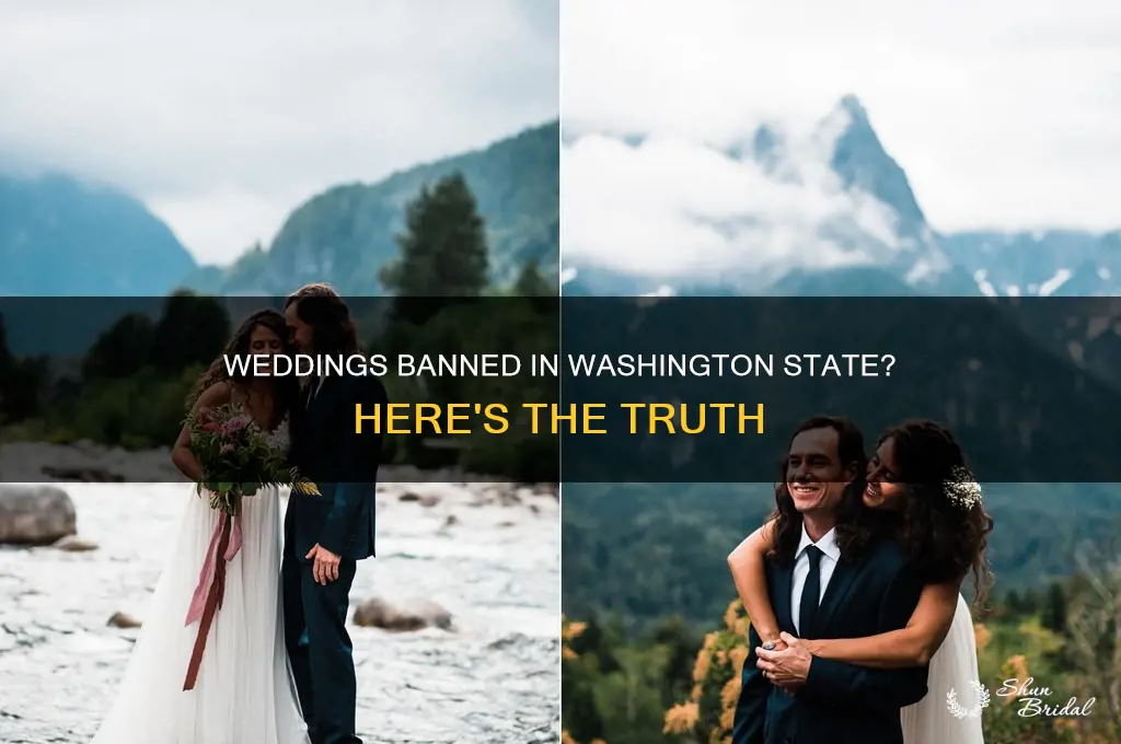 are weddings banned in Washington state