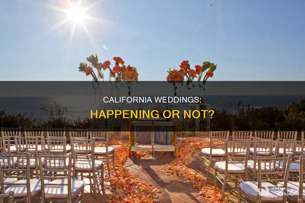 are weddings happening in California