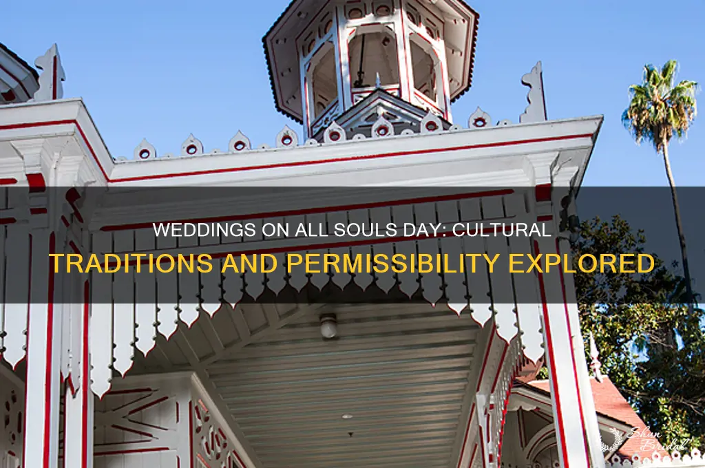 are weddings permitted on all souls day