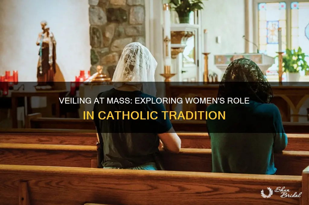 are women supposed to veil at mass
