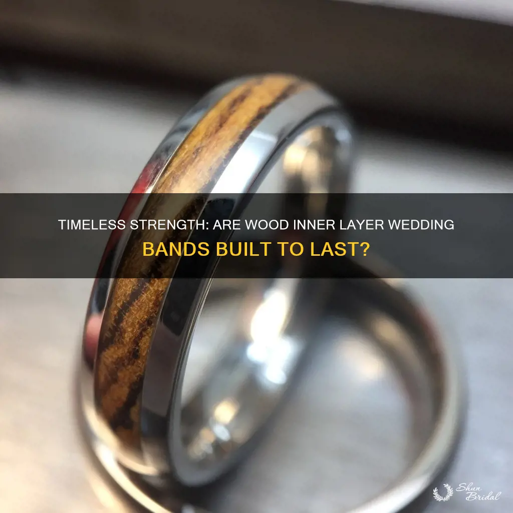 are wood inner lay wedding bands long lasting