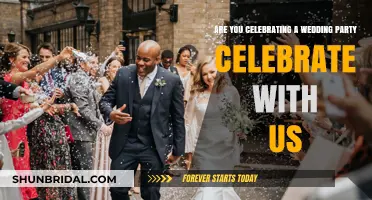 Celebrate Your Wedding Party with Us: Unforgettable Moments Await!