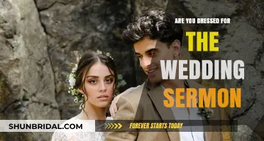 The Wedding Sermon: Dress to Impress
