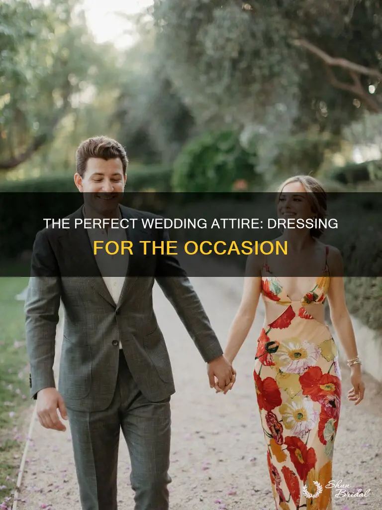 are you dressed for the wedding