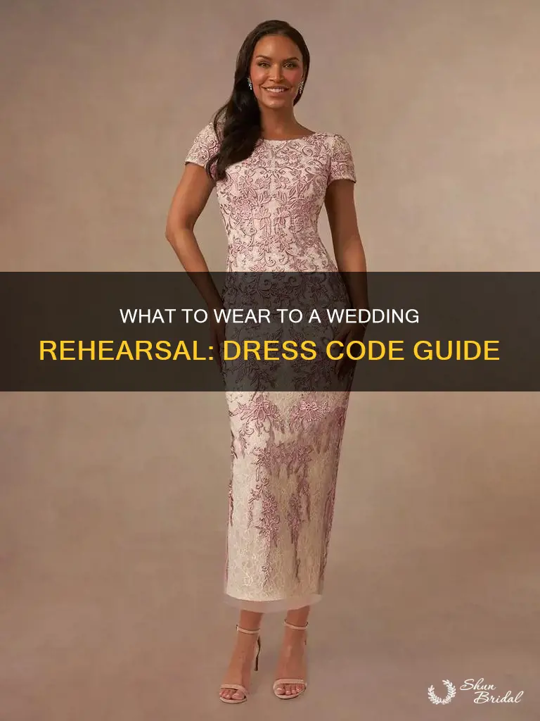 are you supposed to dress up for a wedding rehearsal