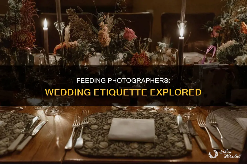 are you supposed to feed the photographer at a wedding