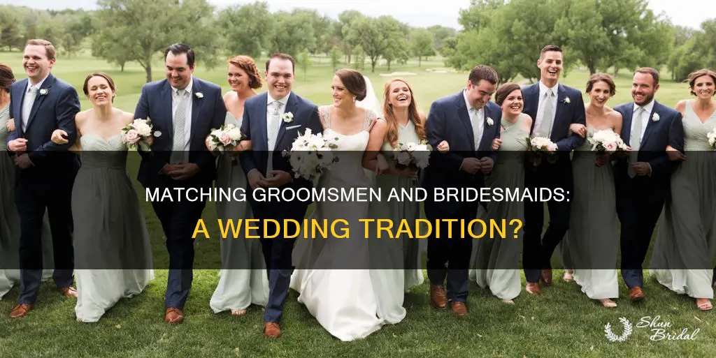 are you supposed to match groomsmen and bridesmaids