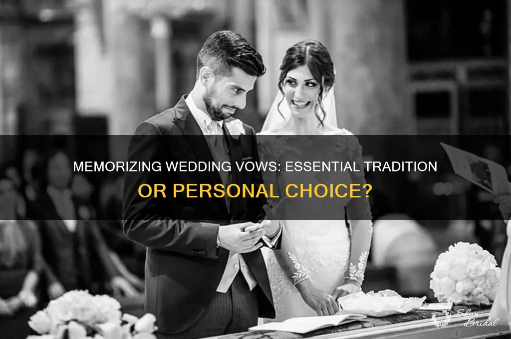 are you supposed to memorize your vows