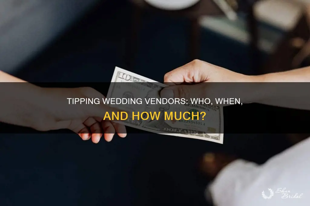are you supposed to tip wedding vendors